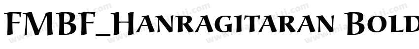 FMBF_Hanragitaran Bold字体转换